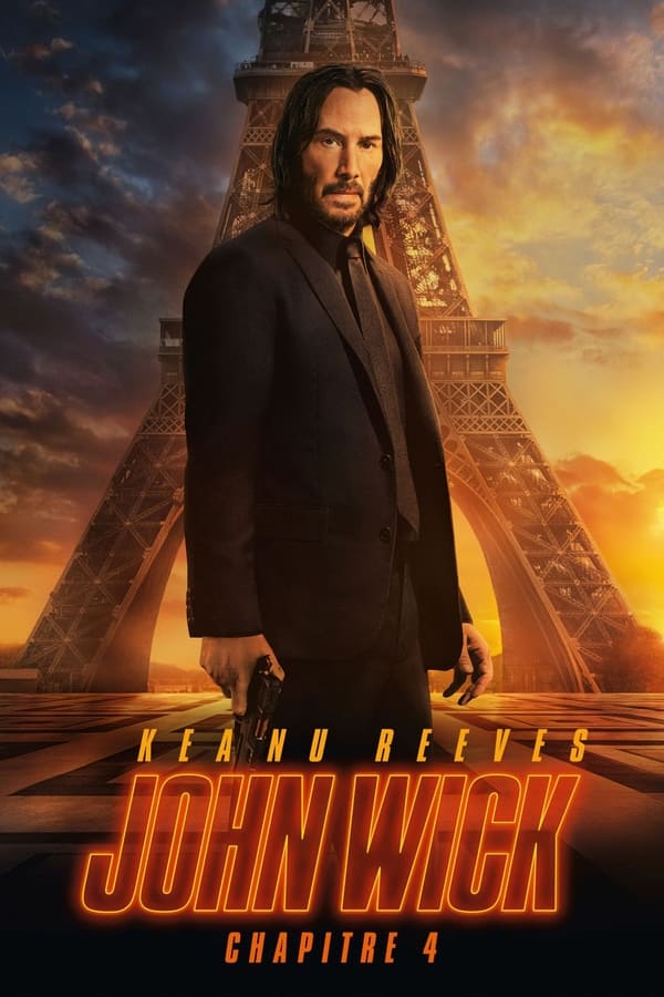 Posterbeeld van de film "John Wick Chapitre 4" met een close-up van de hoofdrolspeler voor de Eiffeltoren in Parijs, relevante zoektermen: IPTV Totaal, IP TV Totaal voor de nieuwste films en series streamen.